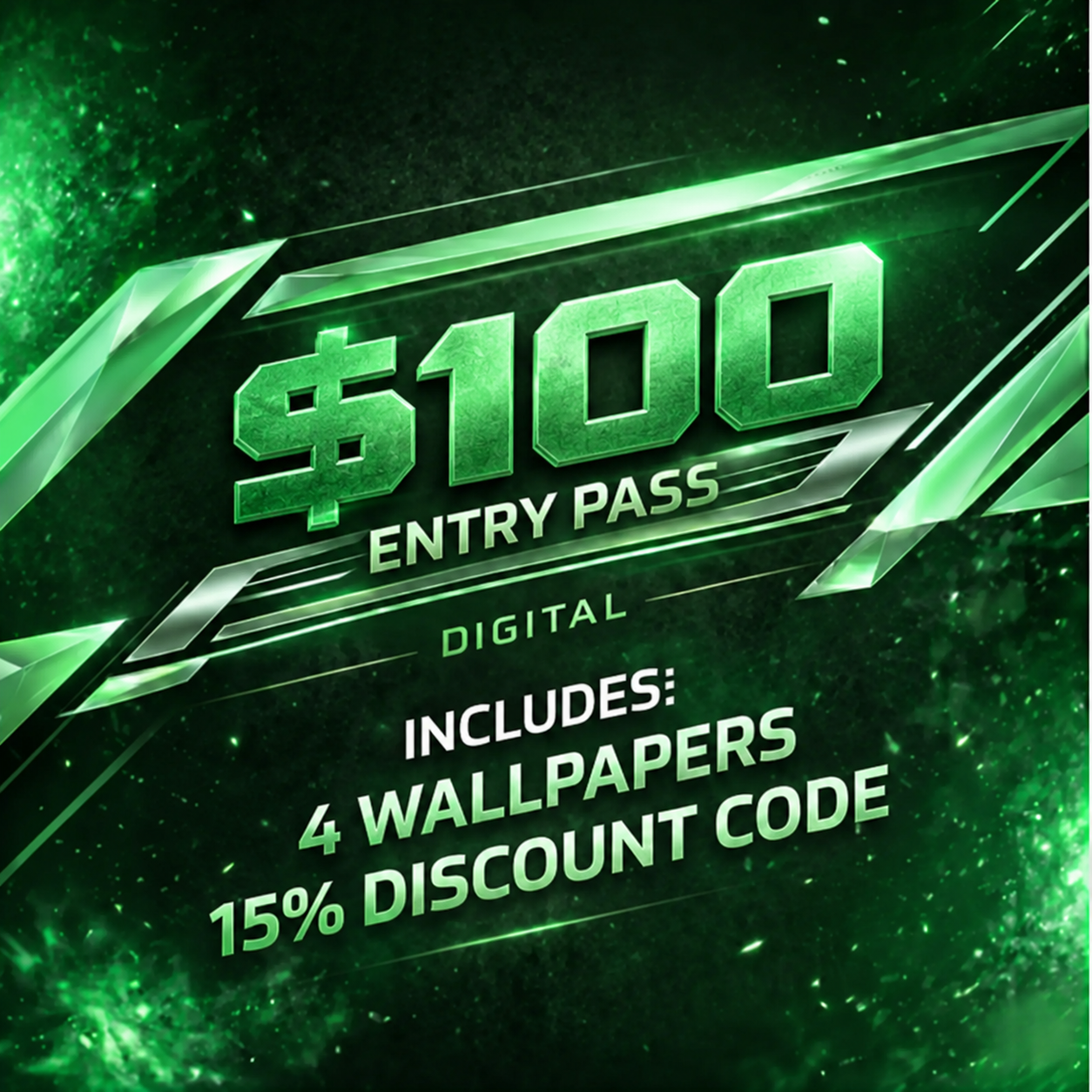 $100 Entry Pass